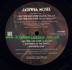 12" Jah Time Has Come/Suffering In The Past - JASHWHA MOSES