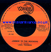 7" Jammin To The Rockers/Musical Meditation LAUL THOMAS