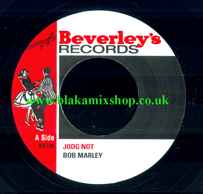 7" Jodg Not/Do You Still Love Me BOB MARLEY