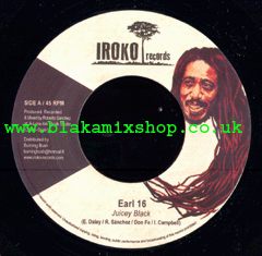 7" Juicey Black/Version - EARL 16