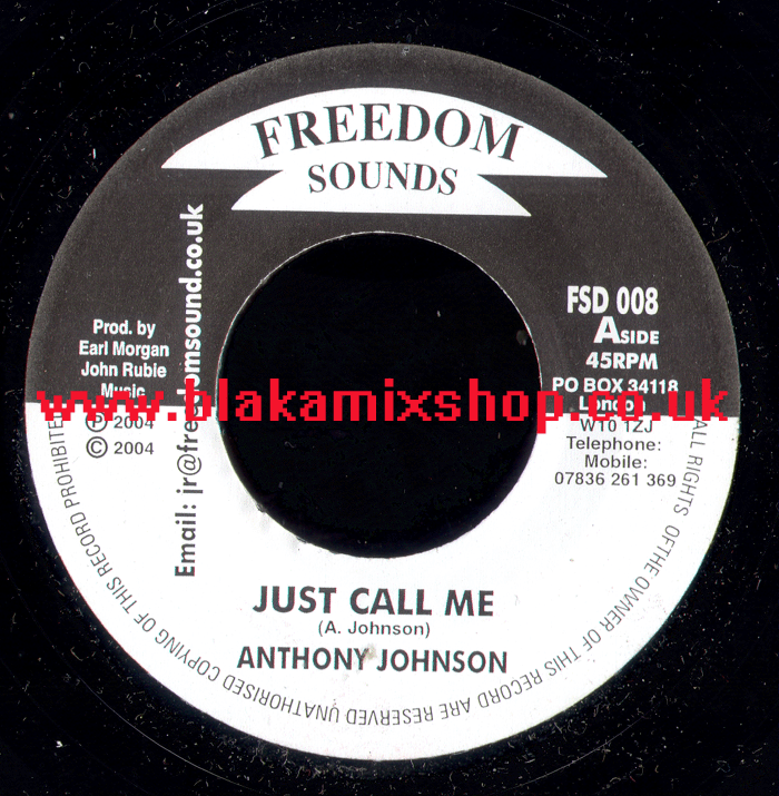 7" Just Call me/Ram Jam Session ANTHONY JOHNSON/DJ BARNABUS