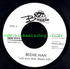 7" Just Your Time [Radio Edit]/Just Your Time [Raw] - BEENIE MAN