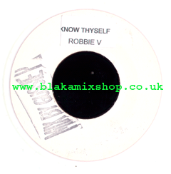 7" Know Thyself/Version ROBBIE V