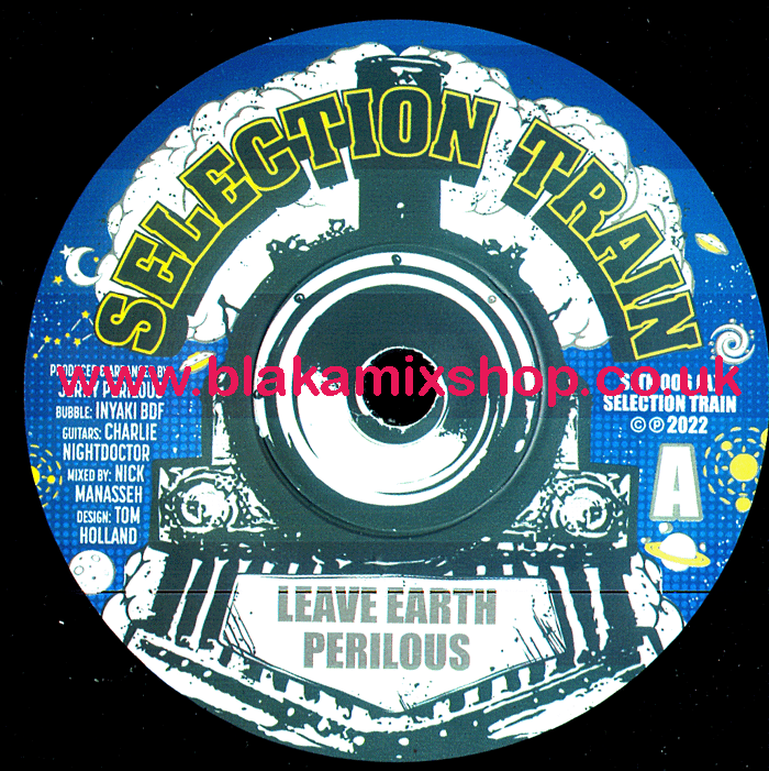 7" Leave Earth/Dub PERILOUS