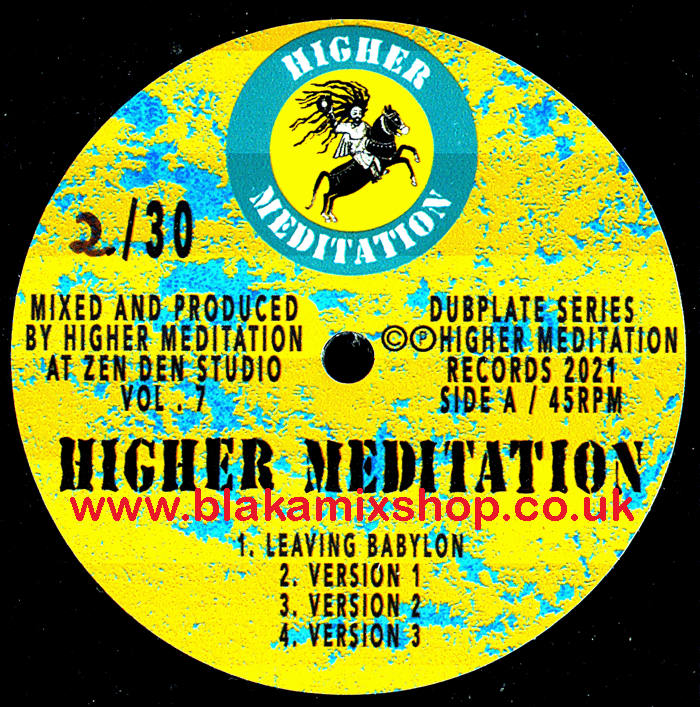 10" Leaving Babylon [4 Mixes] HIGHER MEDITATION