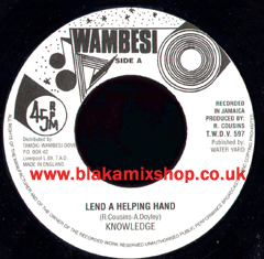 7" Lend A Helping Hand/Untitled KNOWLEDGE
