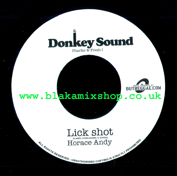 7" Lick Shot/Lick Shot Riddim- HORACE ANDY