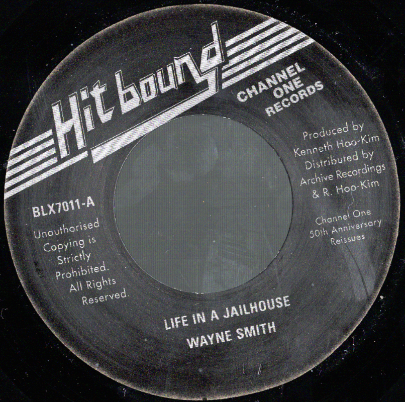 7" Life In A Jailhouse- WAYNE SMITH