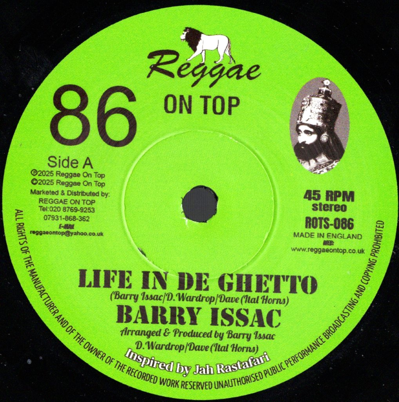 7" Life In De Ghetto/Ghetto Life Dub- BARRY ISSAC