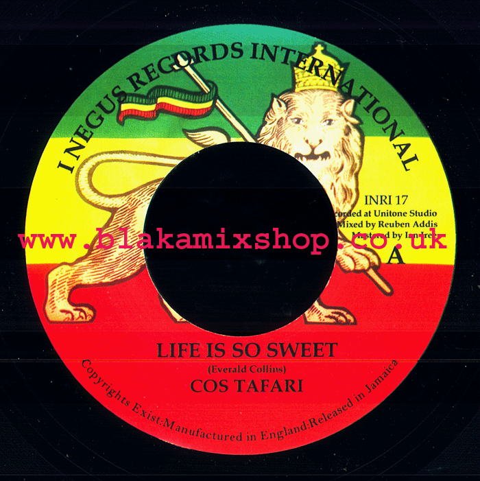 7" Life Is So Sweet/Dub- COS TAFARI