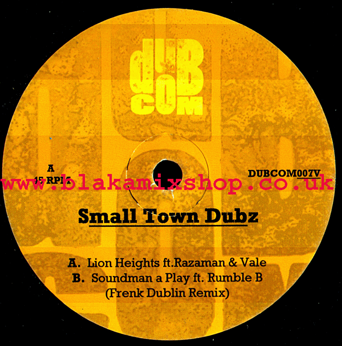 7" Lion Heights/Soundman A Play RAZAMAN & VALE/RUMBLE B