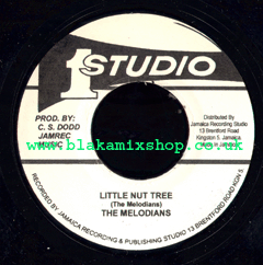 7" Little Nut Tree/Version - THE MELODIANS