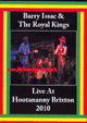 DVD Live At Hootananny Brixton BARRY ISSAC & THE ROYAL KINGS