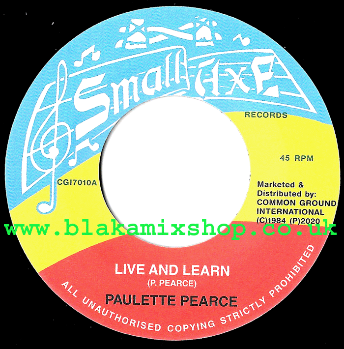 7" Live And learn/Version PAULETTE PEARCE