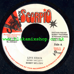 7" Live Stock/Version - BOBBY MELODY