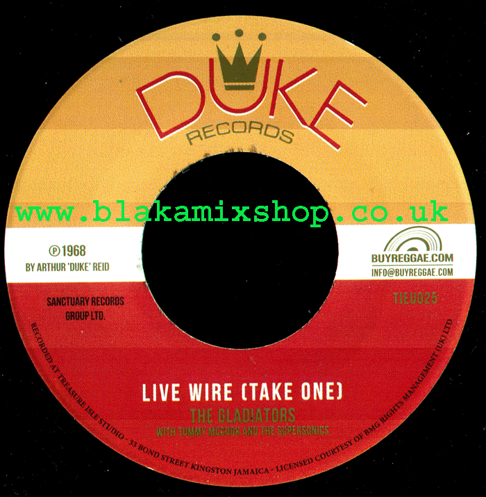 7" Live Wire [Take One]/Rub Up Push Up THE GLADIATORS/JUSTIN H