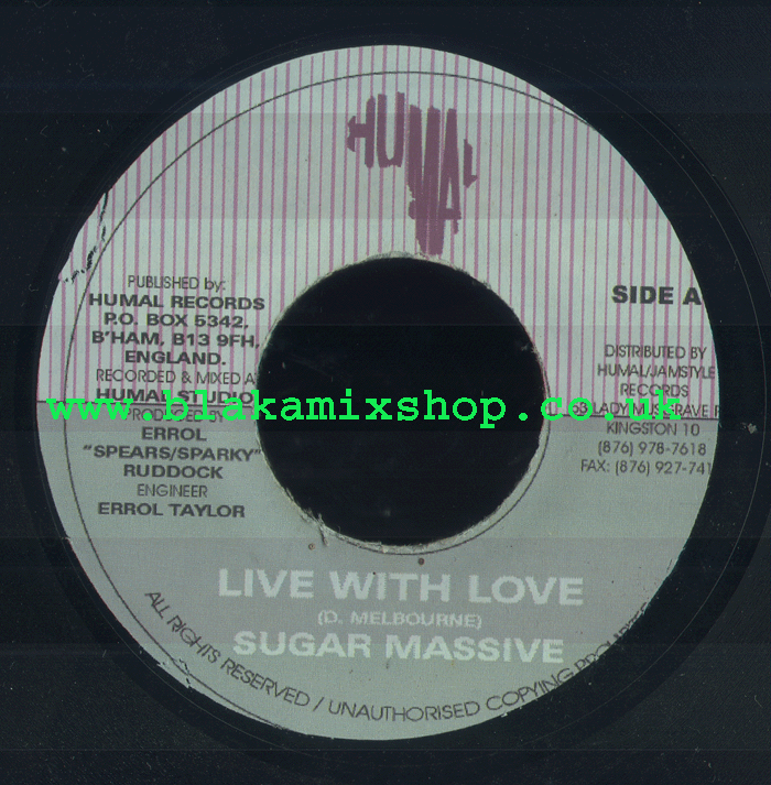 7" Live With Love/Version SUGAR MASSIVE