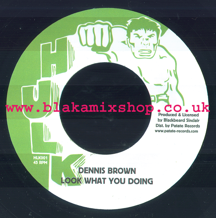 7" Look What You Doing/Dub DENNIS BROWN