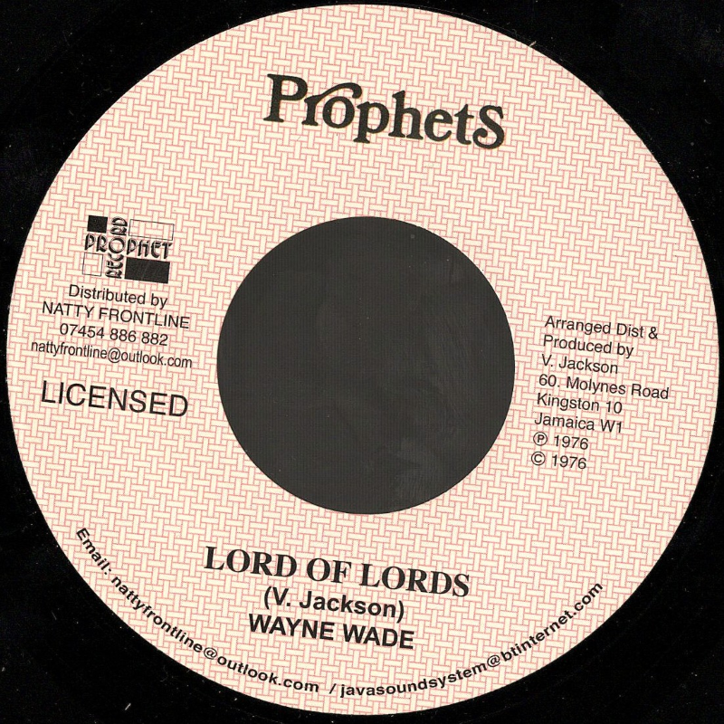7" Lord Of Lords/Dub WAYNE WADE