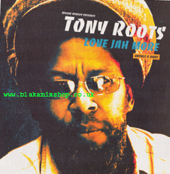 LP Love Jah More TONY ROOTS