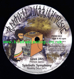 12" Love Jah/Symbolic Symphony - PRINCE JAMO/REALITY SOULJAHS