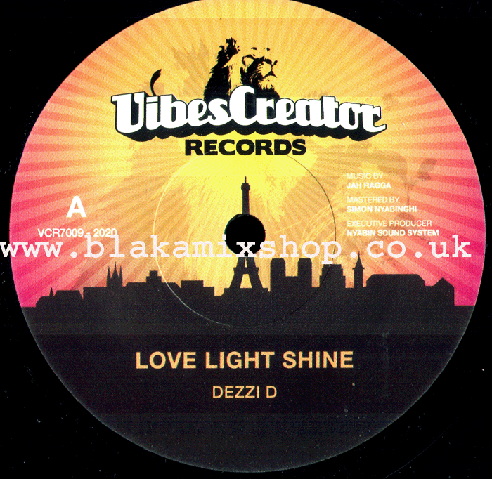 7" Love Light Shine/Mix 2- DEZZI D/JAH RAGGA