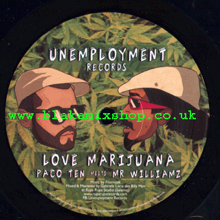 7" Love Marijuana/International Herb PACO TEN meets MR WILLIAM