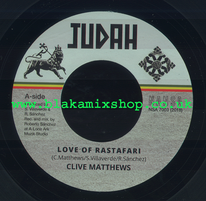 7" Love Of Rastafari/Dub Version CLIVE MATTHEWS