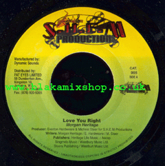 7" Love You Right/Version MORGAN HERITAGE