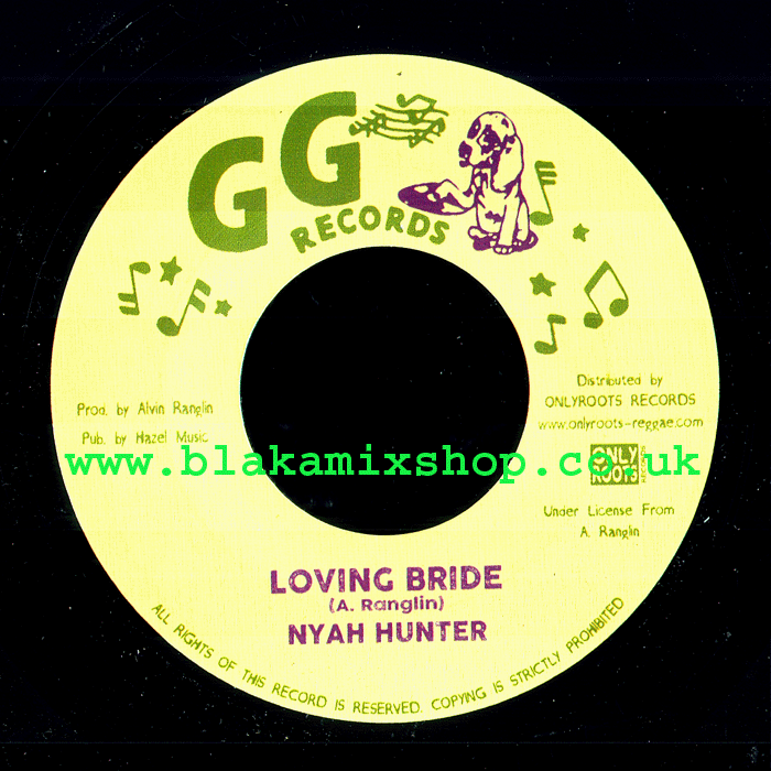 7" Loving Bride/Version NYAH HUNTER