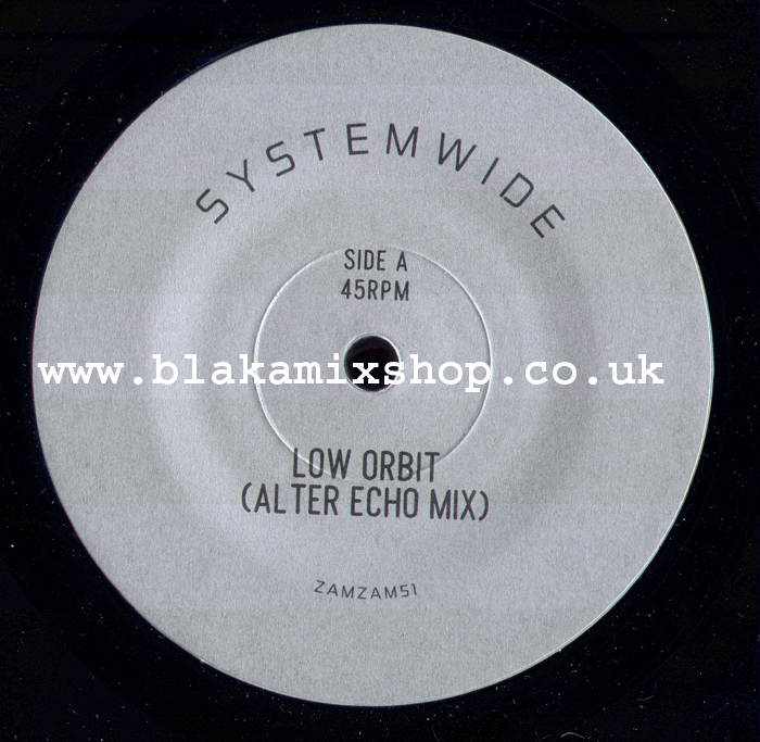 7" Low Orbit/Liberation SYSTEMWIDE