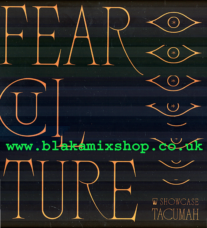 LP Fear Culture Showcase TACUMAH