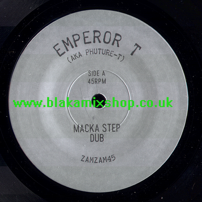 7" Macka Step Dub/Mek It Run Dub EMPEROR T