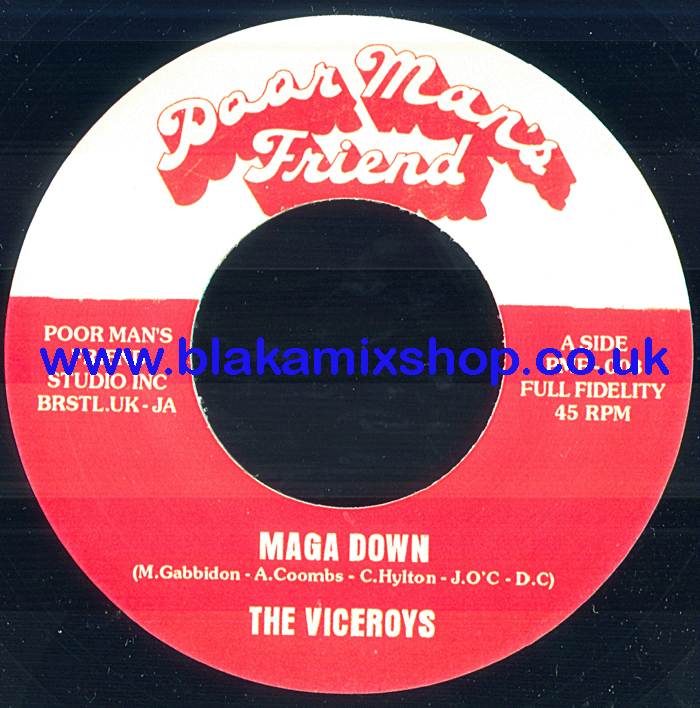 7" Maga Down/Dub THE VICEROYS/YAKKA