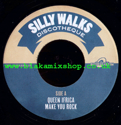 7" Make You Rock/Clock Tower Dub - QUEEN IFRICA