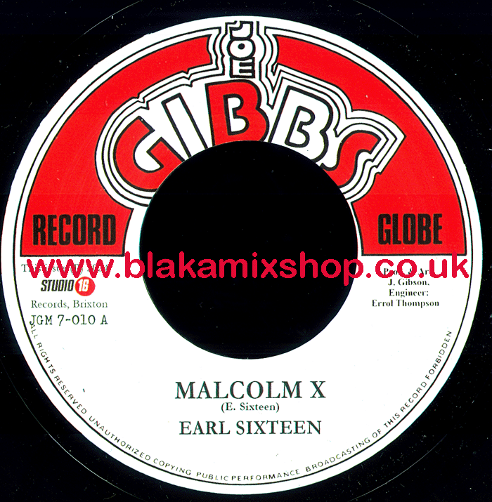 7" Malcolm X/Version EARL SIXTEEN/THE MIGHTY TWO