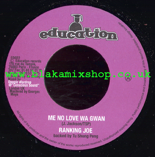 7" Me No Love Wa Gwan/Version - RANKING JOE
