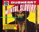 CD Mental Slavery - DUBHEART