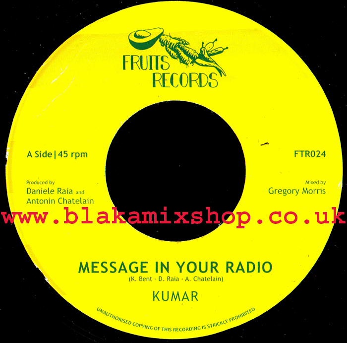 7" Message In Your Radio/Dub KUMAR