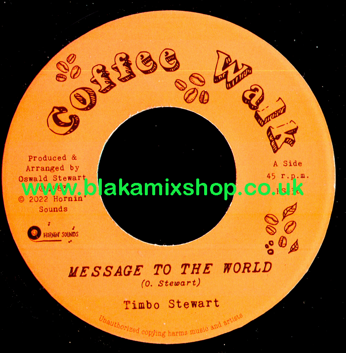 7" Message To The World/Dub TIMBO STEWART