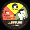 7" Mind Your Own Life/Version- JOJO GLADDY & THE SOUL PROF ALLST