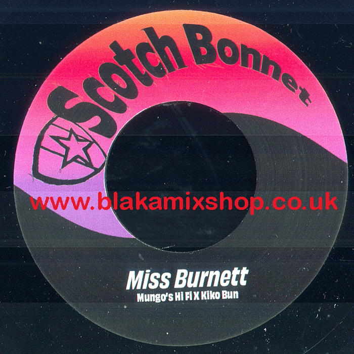 7" Miss Burnett/Version MUNGO'S HI FI & KIKO BUN