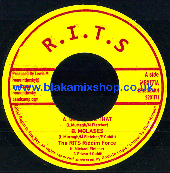 7" Goes Like That/Molasses THE RITS RIDDIM FORCE