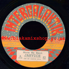 7" More We Want/Dub - JAHVICE