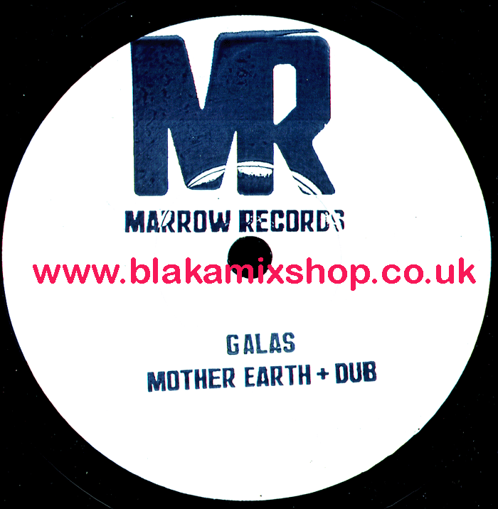 7" Mother Earth/Dub GALAS