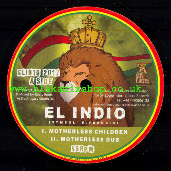 10" Motherless Children/Responsibility EL INDIO/ROOTSY REBEL