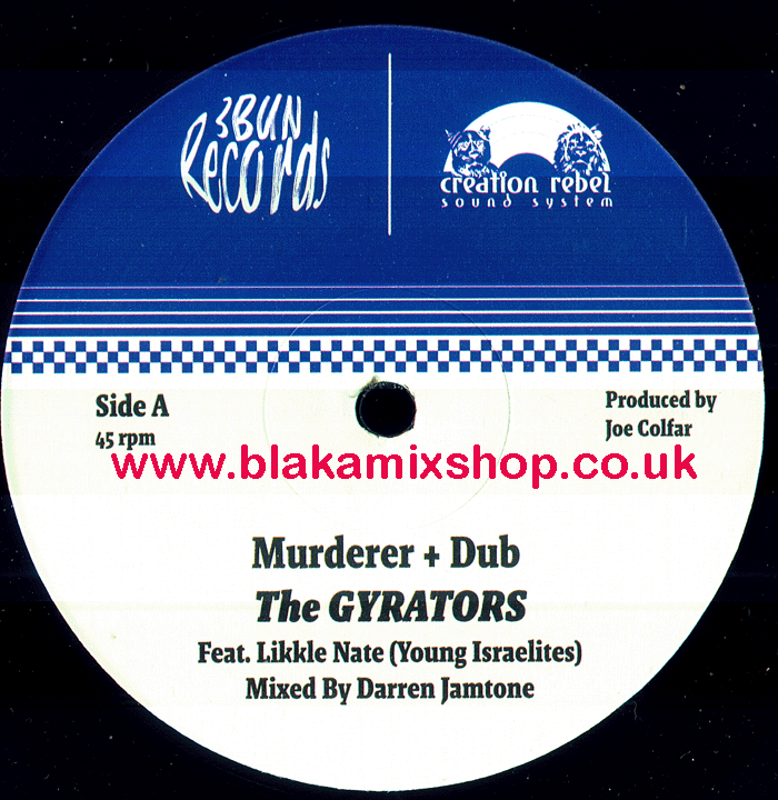 12" Murderer [4 Mixes] THE GYRATORS ft. LIKKLE NATE