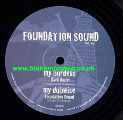 12" My Burdens [4 Mixes] - DARK ANGEL/FOUNDATION SOUND/TMSV/DIRT