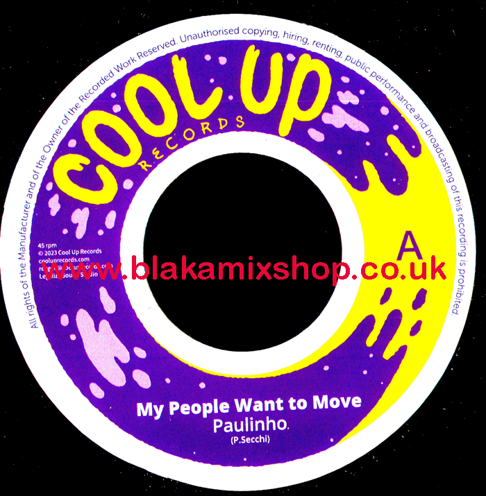 7" My People Want To Move/Dub PAULINHO