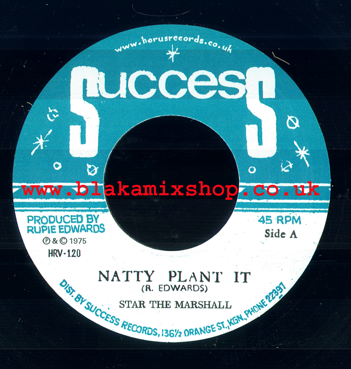 7" Natty Plant It/Version STAR THE MARSHALL